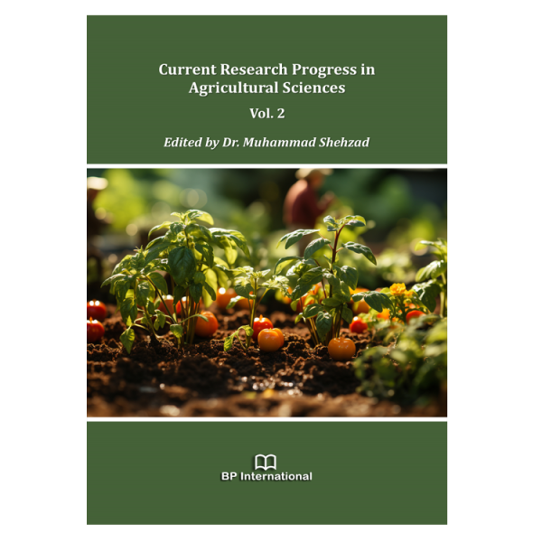 Current Research Progress in Agricultural Sciences Vol. 2