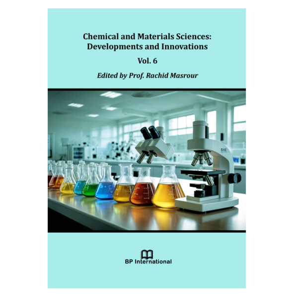 Chemical and Materials Sciences: Developments and Innovations Vol. 6