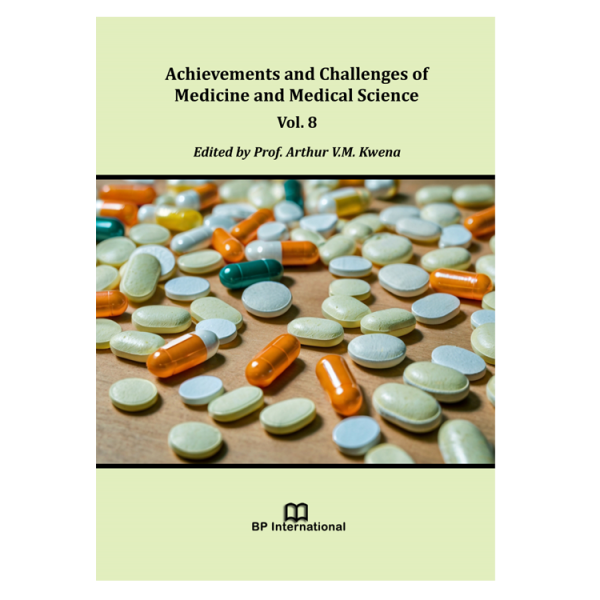 Achievements and Challenges of Medicine and Medical Science Vol. 8