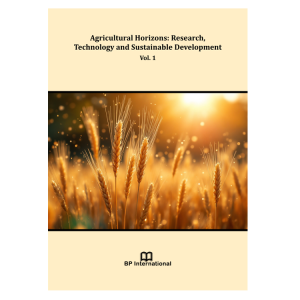 Agricultural Horizons: Research, Technology, and Sustainable Development Vol. 1