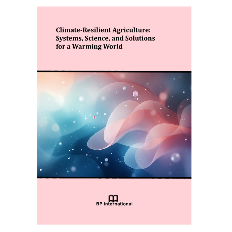 Climate-Resilient Agriculture: Systems, Science, and Solutions for a Warming World