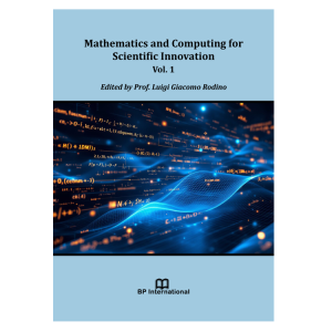 Mathematics and Computing for Scientific Innovation Vol. 1