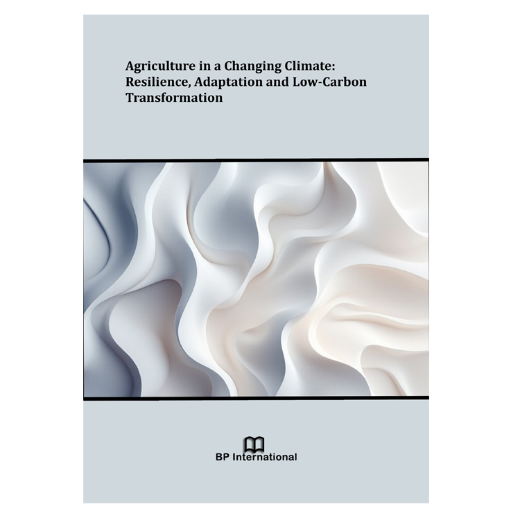 Agriculture in a Changing Climate: Resilience, Adaptation and Low-Carbon Transformation