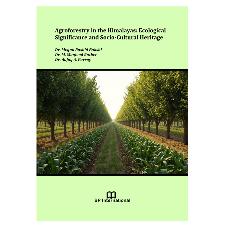 Agroforestry in the Himalayas: Ecological Significance and Socio-Cultural Heritage