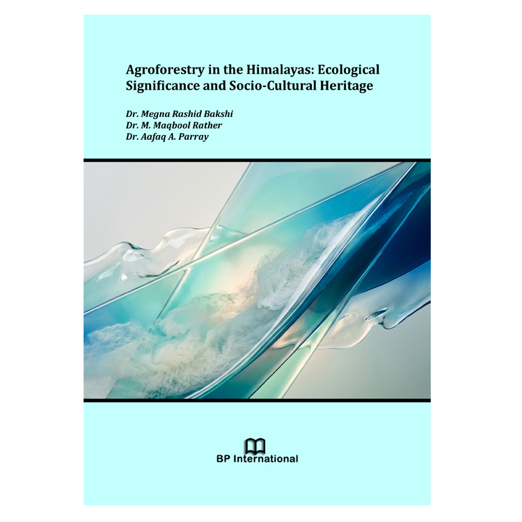 Agroforestry in the Himalayas: Ecological Significance and Socio-Cultural Heritage