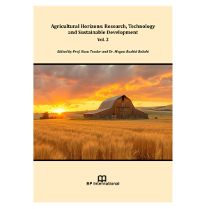 Agricultural Horizons: Research, Technology and Sustainable Development Vol. 2