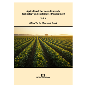 Agricultural Horizons: Research, Technology and Sustainable Development Vol. 4