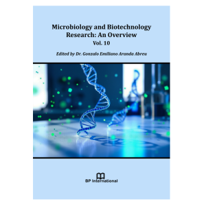 Microbiology and Biotechnology Research: An Overview Vol. 10