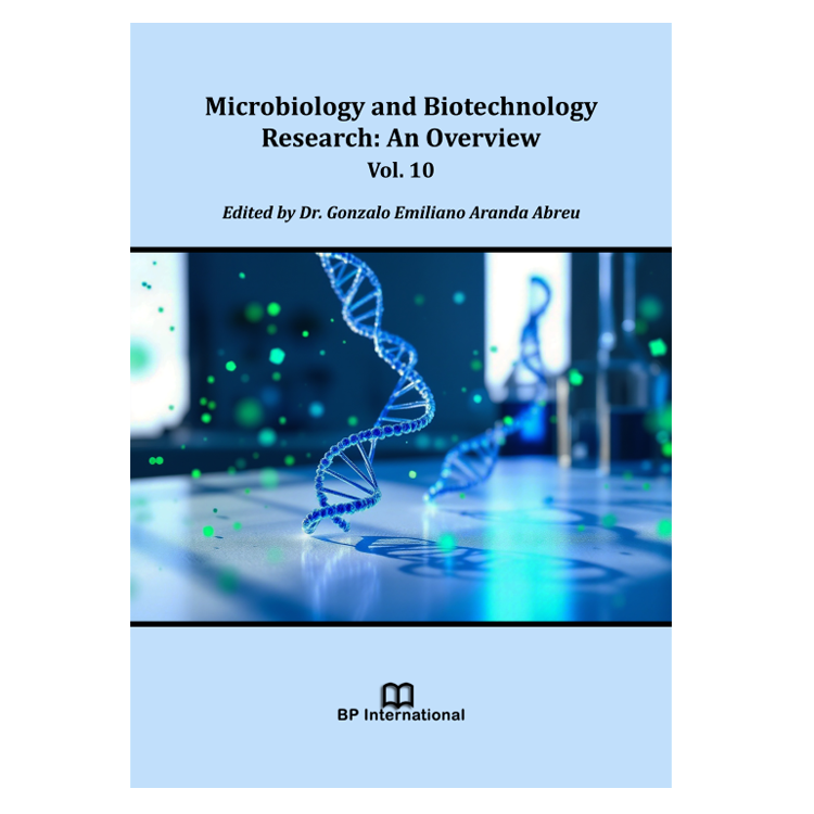 Microbiology and Biotechnology Research: An Overview Vol. 10