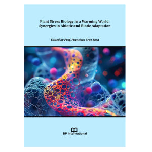 Plant Stress Biology in a Warming World: Synergies in Abiotic and Biotic Adaptation