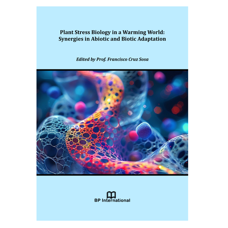 Plant Stress Biology in a Warming World: Synergies in Abiotic and Biotic Adaptation