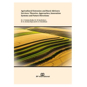 Agricultural Extension and Rural Advisory Services: Theories, Approaches, Innovation Systems and Future Directions