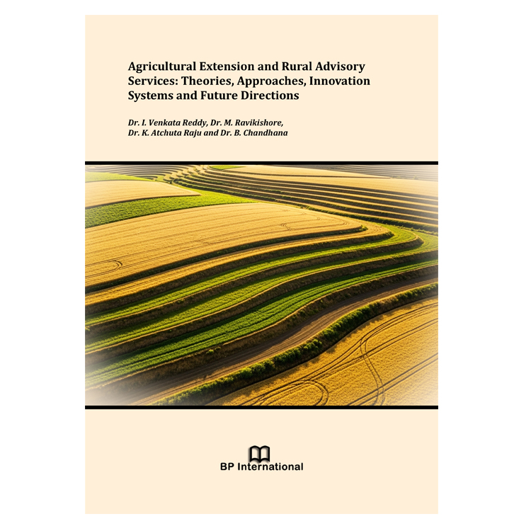 Agricultural Extension and Rural Advisory Services: Theories, Approaches, Innovation Systems and Future Directions