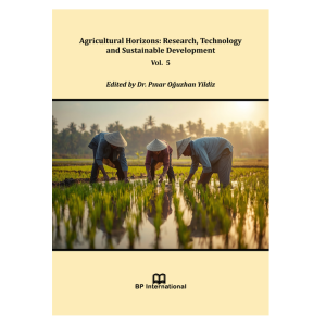 Agricultural Horizons: Research, Technology and Sustainable Development Vol. 5