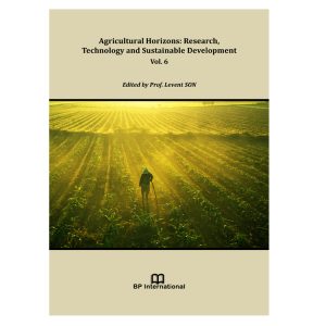 Agricultural Horizons: Research, Technology and Sustainable Development Vol. 6