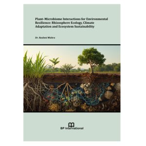 Plant–Microbiome Interactions for Environmental Resilience: Rhizosphere Ecology, Climate Adaptation and Ecosystem Sustainability
